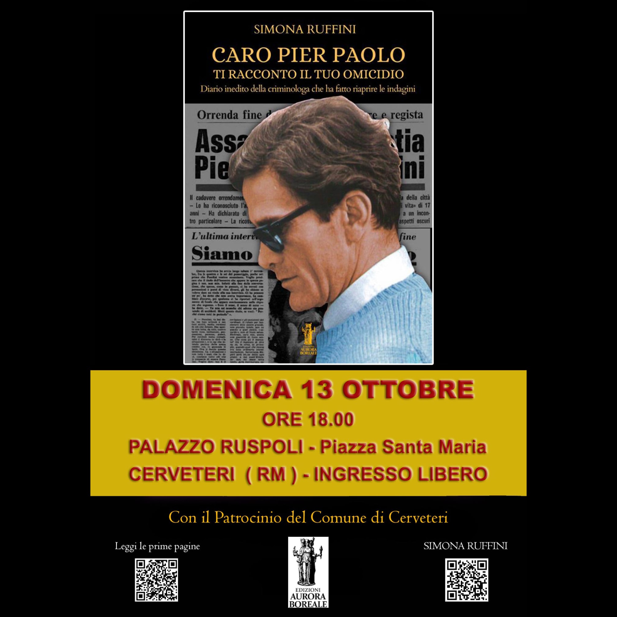 Presentazione del libro "Caro Pier Paolo, ti racconto il tuo omicidio"